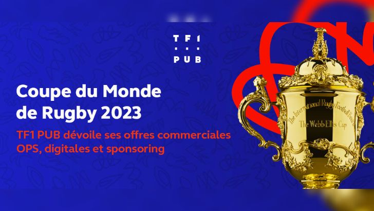 Coupe du monde de rugby 2023 : les offres commerciales publiées par TF1 Pub